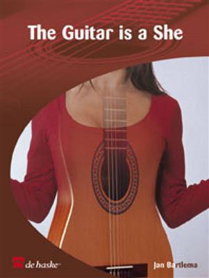 Jan Bartlema: The Guitar is a She: Gitarre Solo