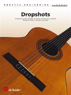 Annette Kruisbrink: Dropshots: Gitarre Solo