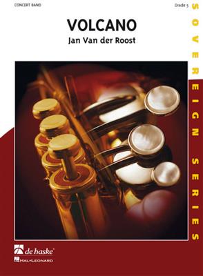 Jan Van der Roost: Volcano: Blasorchester