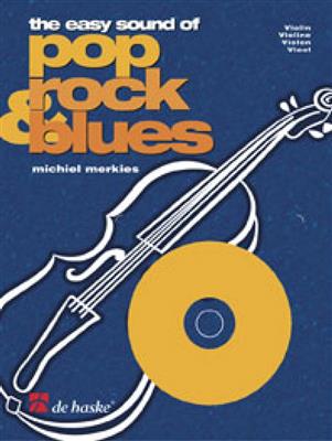 Michiel Merkies: The Easy Sound of Pop, Rock & Blues: Violine Solo