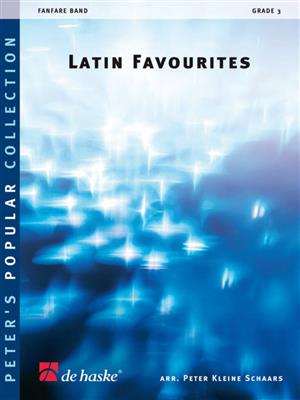 Latin Favourites: (Arr. Peter Kleine Schaars): Fanfarenorchester
