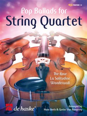 Pop Ballads for String Quartet: (Arr. Hans Aerts): Streichquartett
