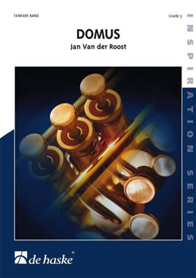 Jan Van der Roost: Domus: Fanfarenorchester