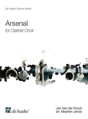 Jan Van der Roost: Arsenal: (Arr. Maarten Jense): Klarinette Ensemble