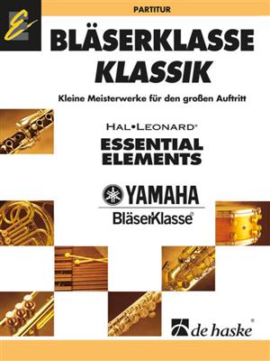Bläserklasse KLASSIK - Partitur: (Arr. Jan de Haan): Blasorchester