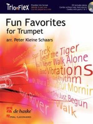 Fun Favorites for Trumpet: (Arr. Peter Kleine Schaars): Trompete Ensemble