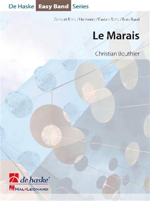 Christian Bouthier: Le Marais: Blasorchester