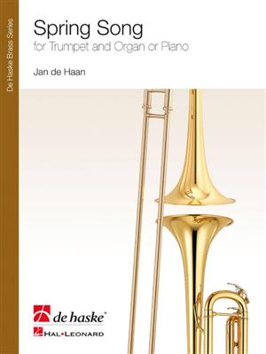 Jan de Haan: Spring Song: Trompete mit Begleitung