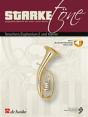 Starke Töne - Tenorhorn/Euphonium und Klav.: Bariton oder Euphonium mit Begleitung