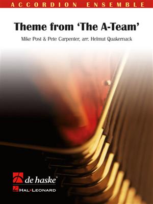 Mike Post: Theme from The 'A' Team: (Arr. Helmut Quakernack): Akkordeon Ensemble