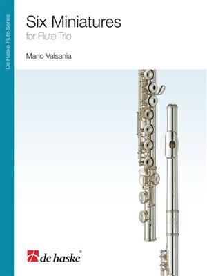 Mario Valsania: Six Miniatures: Flöte Ensemble