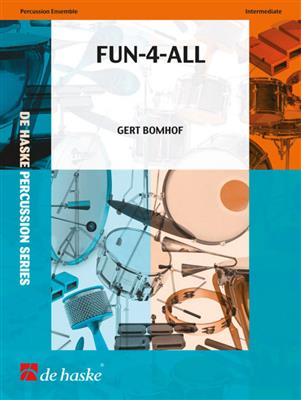 Gert Bomhof: Fun-4-All: Percussion Ensemble