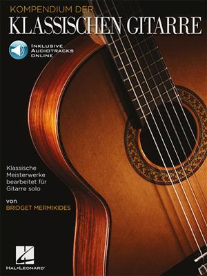 Kompendium der klassischen Gitarre: Gitarre Solo