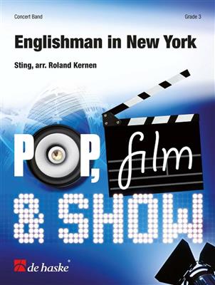 Sting: Englishman in New York: (Arr. Roland Kernen): Blasorchester