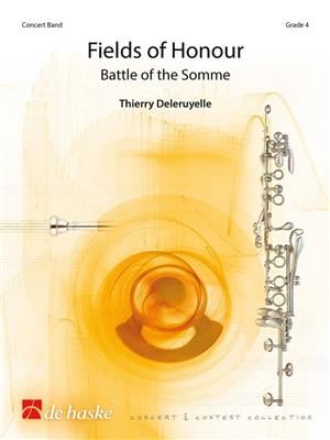 Thierry Deleruyelle: Fields of Honour: Blasorchester