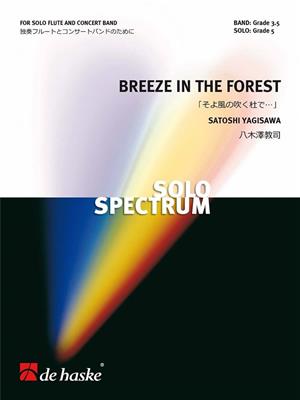 Satoshi Yagisawa: Breeze in the Forest: Blasorchester mit Solo