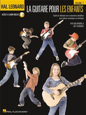 Hal Leonard La Guitare pour les enfants 1