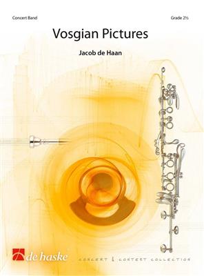 Jacob de Haan: Vosgian Pictures: Blasorchester