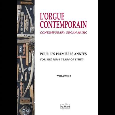 Olivier Latry: The Contemporary Organ For Beginners: Orgel