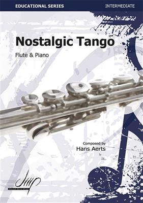 Hans Aerts: Nostalgic Tango: Flöte mit Begleitung
