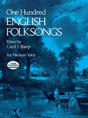 One Hundred (100) English Folksongs: Gesang mit Klavier