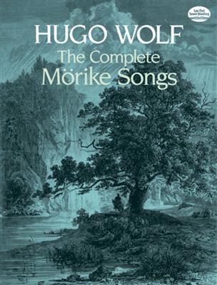 Hugo Wolf: The Complete Mörike Songs: Gesang mit Klavier