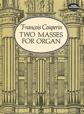 Francois Couperin: Two Masses For Organ: Orgel