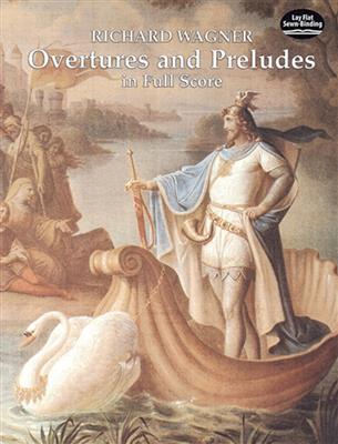 Richard Wagner: Overtures And Preludes: Orchester