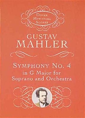 Gustav Mahler: Symphony No.4 In G - Soprano/Orchestra: Orchester