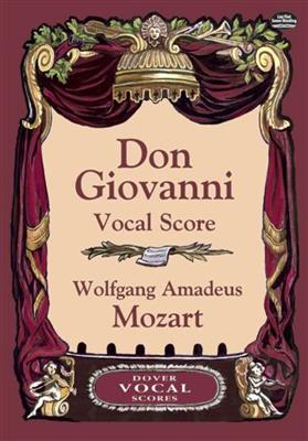 Wolfgang Amadeus Mozart: W.A Mozart Don Giovanni: Gesang mit Klavier