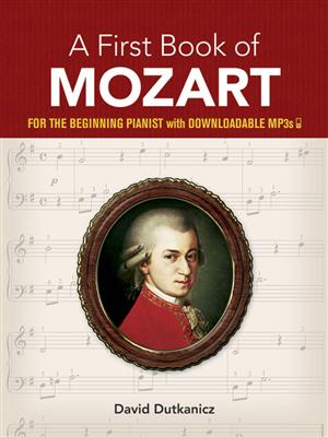 Wolfgang Amadeus Mozart: A First Book Of Mozart: Klavier Solo