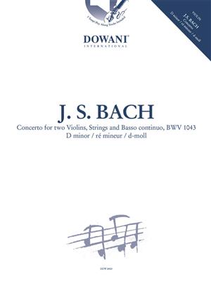 Johann Sebastian Bach: Concerto for two Violins, Strings and BC BWV 1043: Violine mit Begleitung