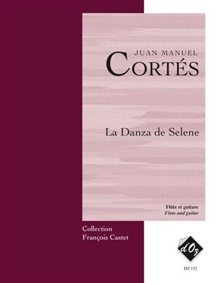 Juan Manuel Cortés: La Danza de Selene: Flöte mit Begleitung