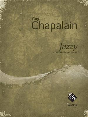 Guy Chapalain: Jazzy: Gitarre Trio / Quartett