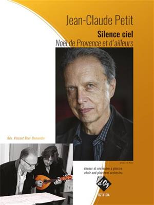 Jean-Claude Petit: Silence Ciel: Gemischter Chor mit Ensemble
