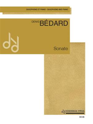 Denis Bédard: Sonate: Saxophon