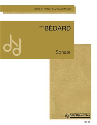 Denis Bédard: Sonate: Flöte mit Begleitung