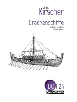 Irina Kircher: Drachenschiffe: Gitarren Ensemble