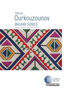 Atanas Ourkouzounov: Balkan Songs: Kammerensemble