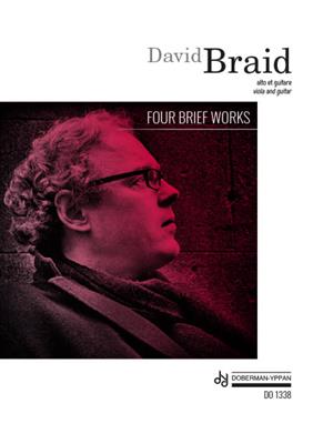 David Braid: Four Brief Works For Viola And Guitar: Viola mit Begleitung