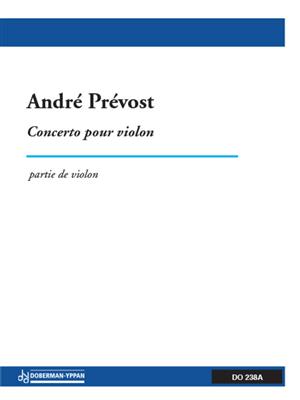 André Prévost: Concerto for violin: Orchester mit Solo