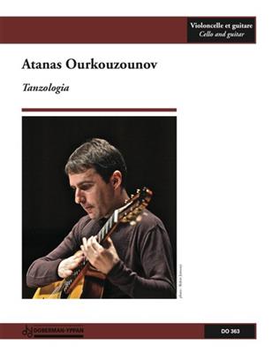 Atanas Ourkouzounov: Tanzologia (cello / guit.): Kammerensemble