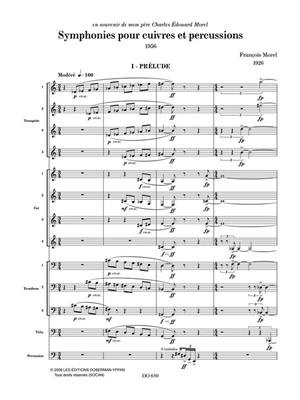 François Morel: Symphonies pour cuivres et percussions: Blechbläser Ensemble