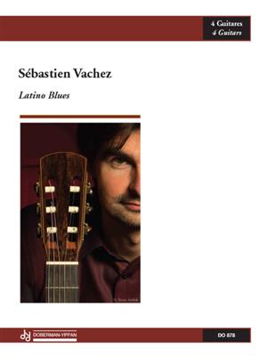 Sébastien Vachez: Latino Blues: Gitarre Trio / Quartett