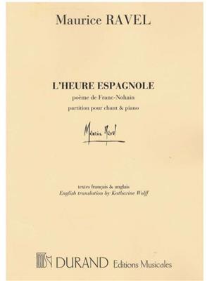 Maurice Ravel: Heure Espagnole: Gesang mit Klavier