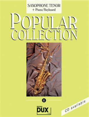 Arturo Himmer: Popular Collection 6: Tenorsaxophon mit Begleitung