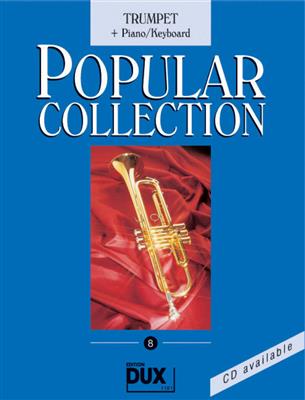 Arturo Himmer: Popular Collection 8: Trompete mit Begleitung