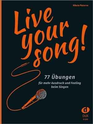 Live Your Song
