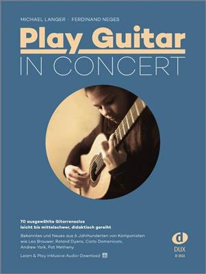 Michael Langer: Play Guitar In Concert: Gitarre Solo