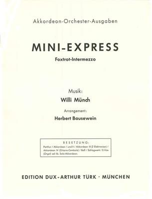 Willi Münch: Mini Express: Akkordeon Ensemble